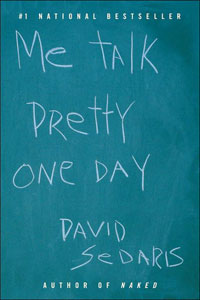 Me Talk Pretty One Day - Book Cover