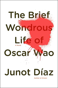 The Brief Wondrous Life of Oscar Wao - Book Cover